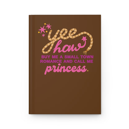 Yee Haw Princess Hardcover Journal