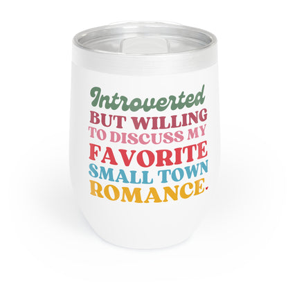 Book Loving Introvert Chill Wine Tumbler