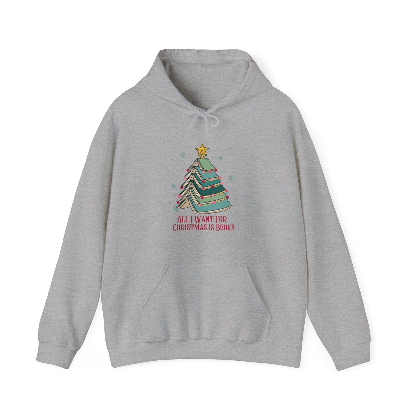 All I Want for Christmas Hooded Sweatshirt