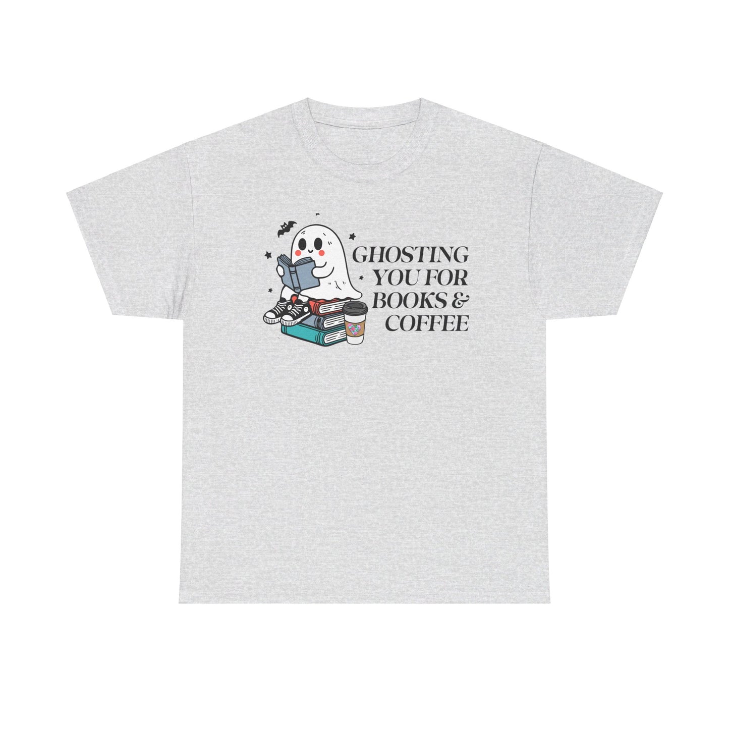 Ghosting You for Books & Coffee Unisex Heavy Cotton Tee