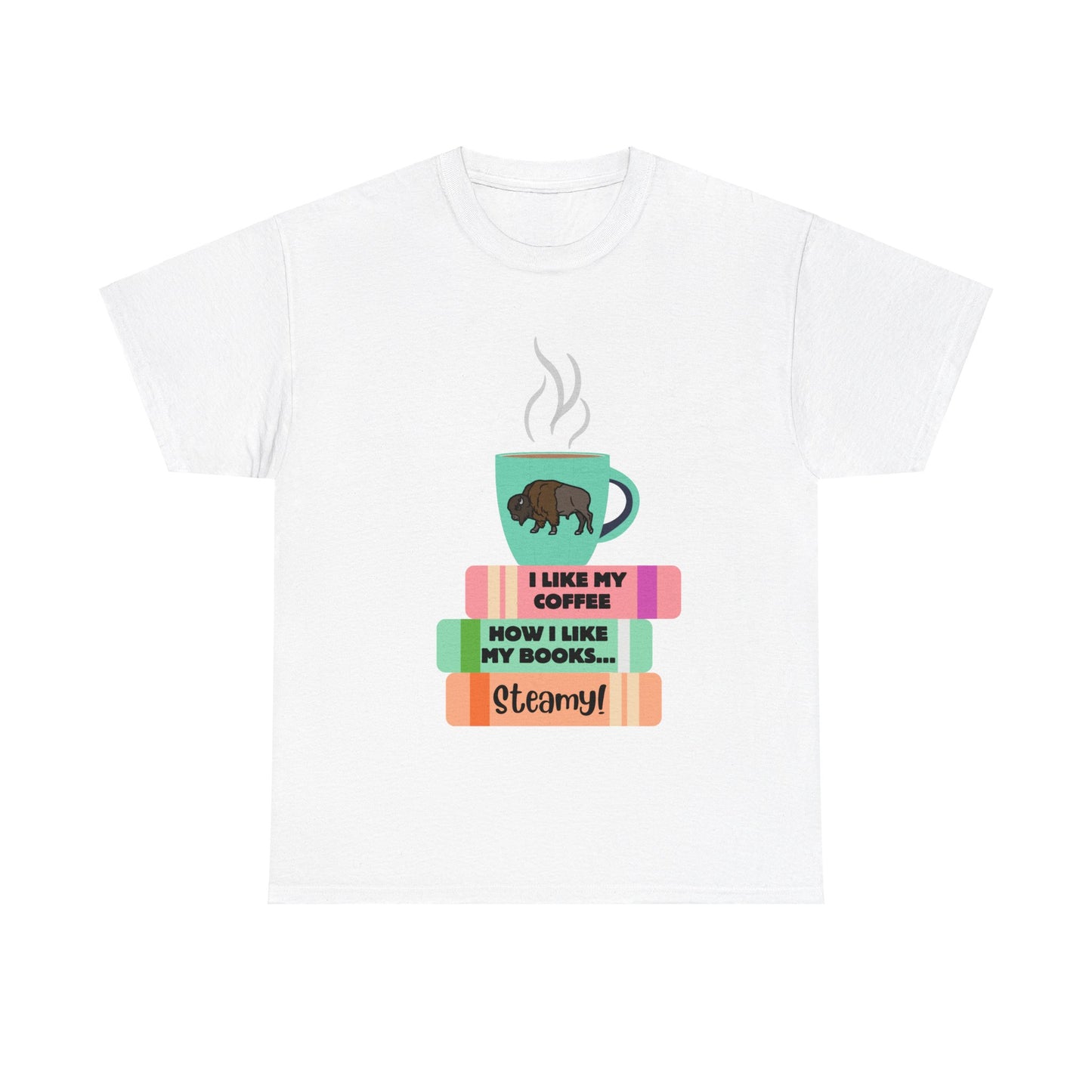 Steamy Coffee & Books Unisex Heavy Cotton Tee