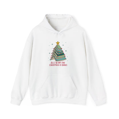 All I Want for Christmas Hooded Sweatshirt