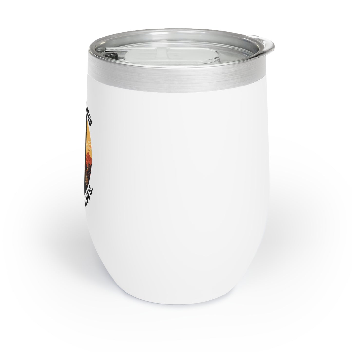 A Reader Lives 1000 Lives Chill Wine Tumbler