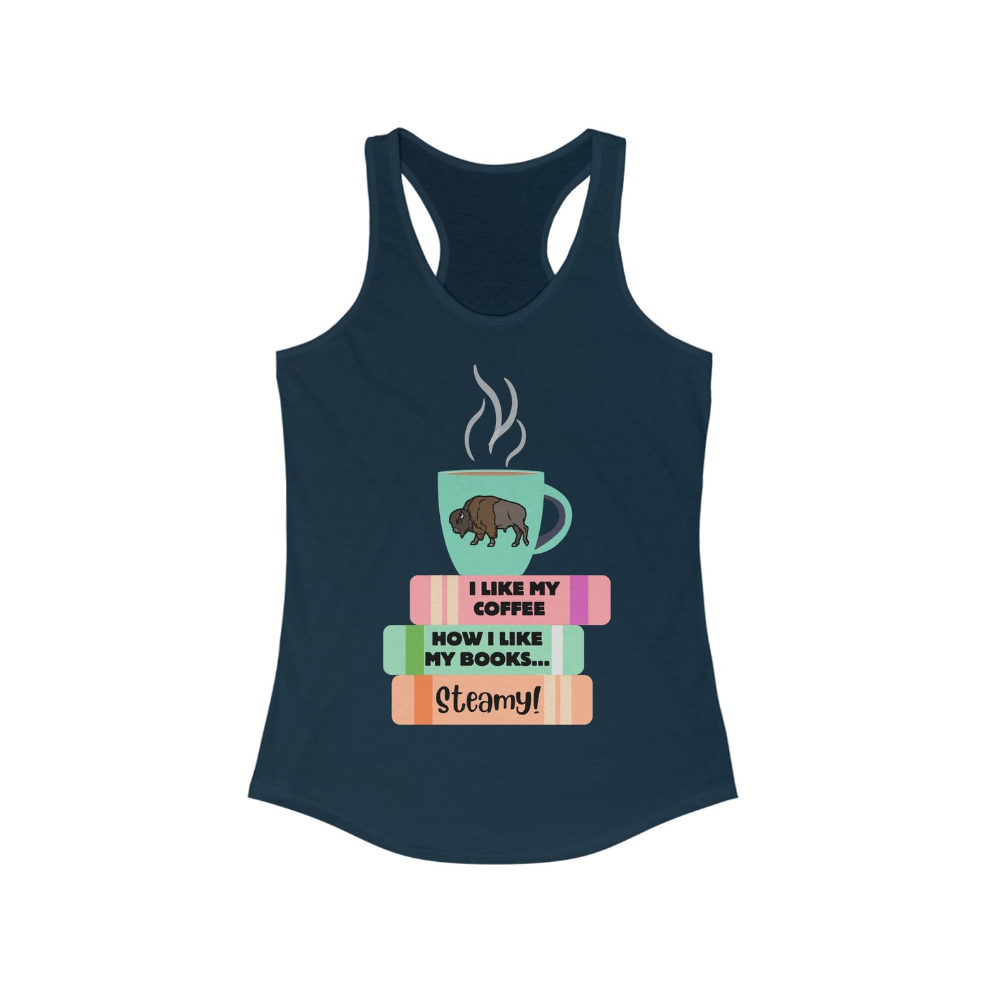 Steamy Coffee & Books Racerback Tank