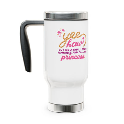 Yee Haw Princess Stainless Steel Travel Mug with Handle, 14oz