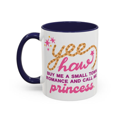 Yee Haw Princess Coffee Mug (15oz)