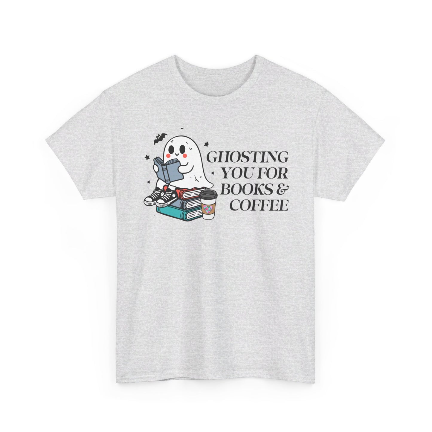 Ghosting You for Books & Coffee Unisex Heavy Cotton Tee