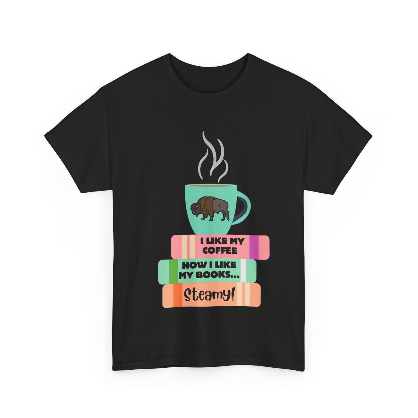 Steamy Coffee & Books Unisex Heavy Cotton Tee