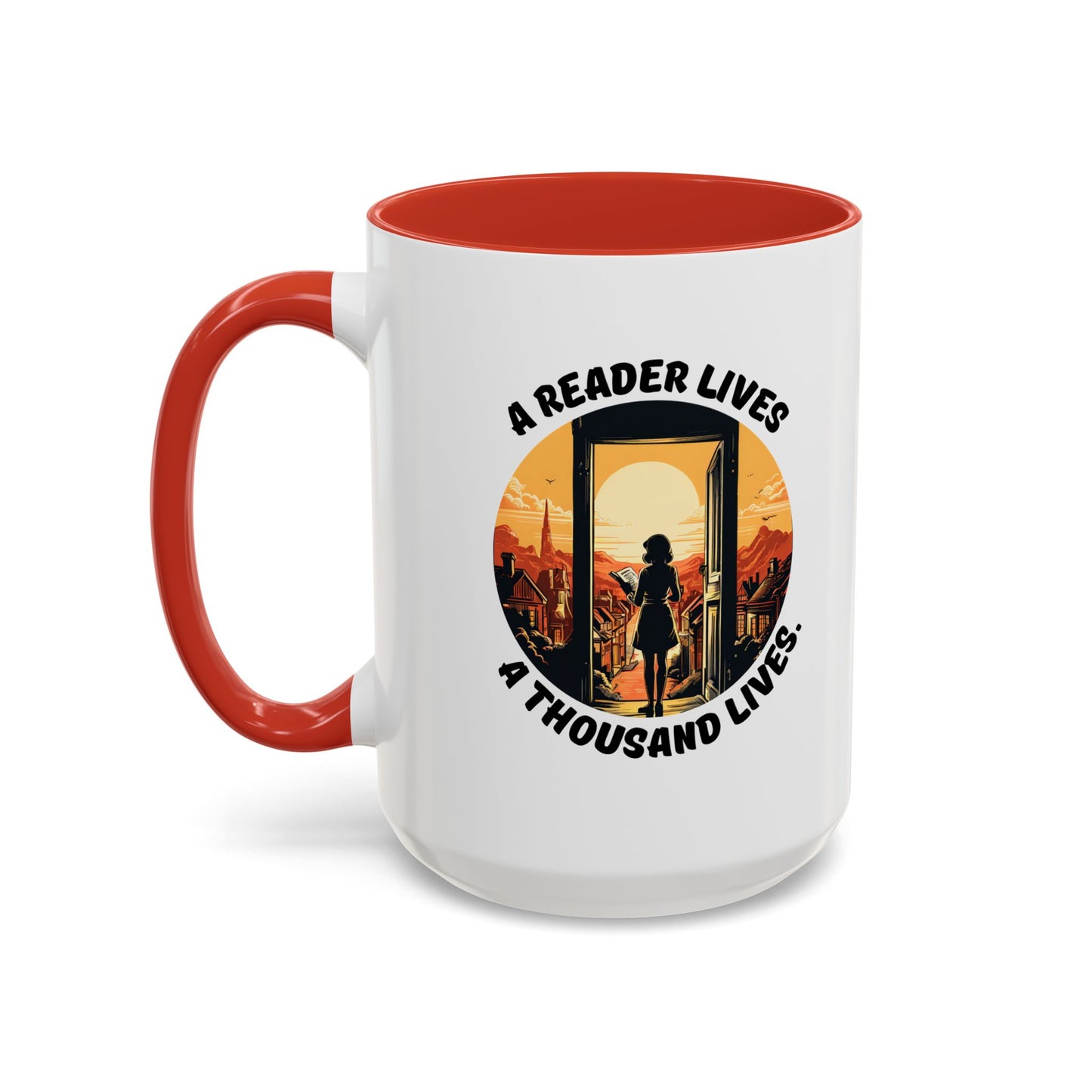 A Reader Lives 1000 Lives Accent Coffee Mug (11, 15oz)