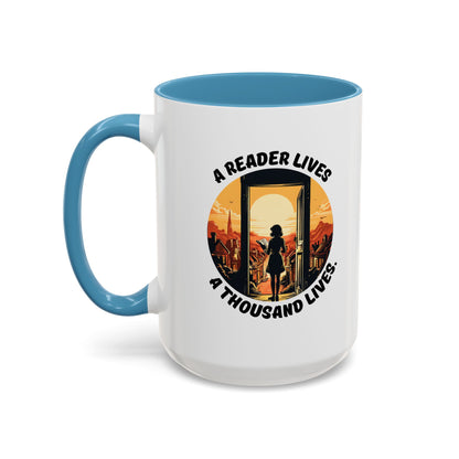 A Reader Lives 1000 Lives Accent Coffee Mug (11, 15oz)