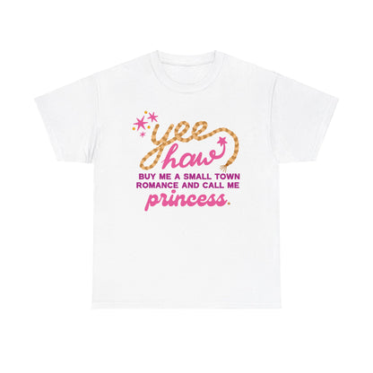 Yee Haw Princess Unisex Heavy Cotton Tee