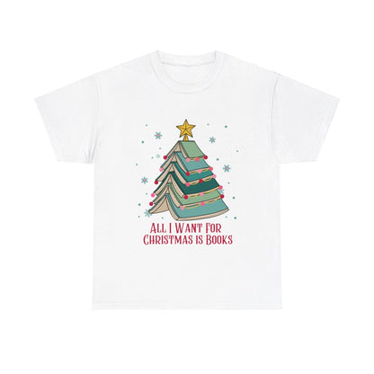 All I Want for Christmas Unisex Heavy Cotton Tee