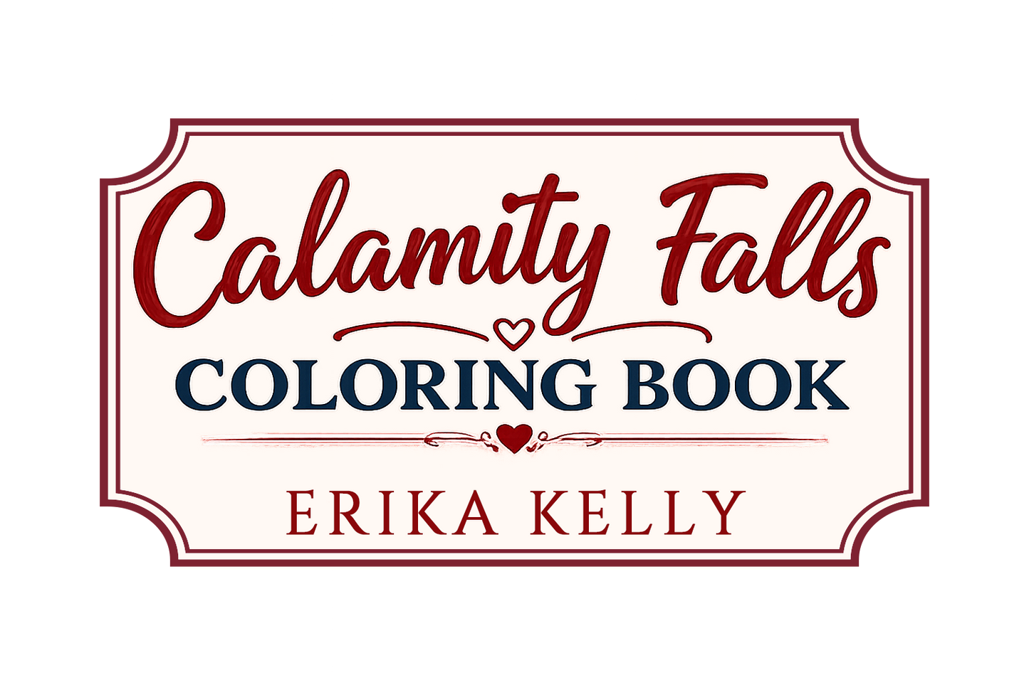 Calamity Falls Coloring Book