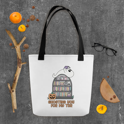 Ghosting You for My TBR Tote bag