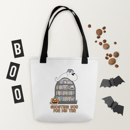 Ghosting You for My TBR Tote bag