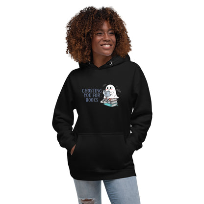 Ghosting You for Books Unisex Hoodie