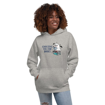 Ghosting You for Books Unisex Hoodie