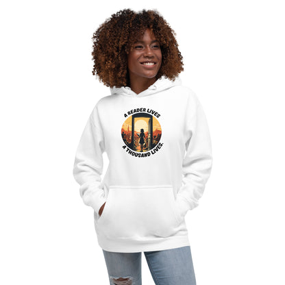 A Reader Lives 1000 Lives Unisex Hoodie