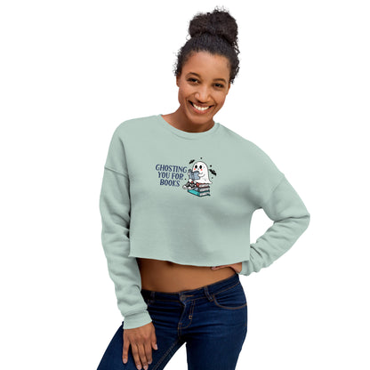 Ghosting You for Books Crop Sweatshirt